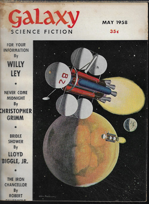GALAXY (CHRISTOPHER GRIMM; LLOYD BIGGLE, JR.; ROBERT SILVERBERG; AVRAM DAVIDSON; RICHARD R. SMITH; RICHARD WILSON; WILLY LEY) - Galaxy Science Fiction: May 1958 (