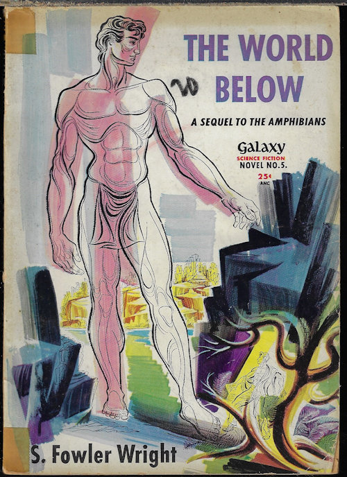 WRIGHT, S. FOWLER - The World Below: Galaxy Novel No. 5
