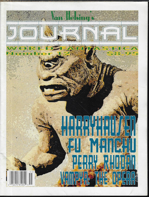 VAN HELSING'S JOURNAL (RAY HARRYHAUSEN) - Van Helsing's Journal: No. 12, Spring 2011 (Fu Manchu; Vampyr; Perry Rhodan)