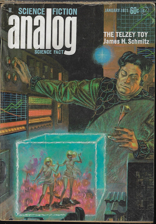 ANALOG (JAMES H. SCHMITZ; JACK WODHAMS; TAK HALLUS - AKA STEPHEN ROBINETT; M. R. ANVER; GORDON R. DICKSON) - Analog Science Fiction/ Science Fact: January, Jan. 1971 (