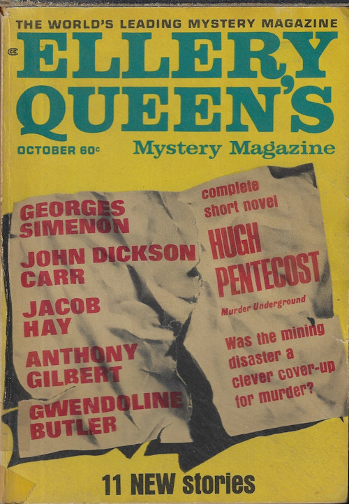 ELLERY QUEEN (HUGH PENTECOST; GWENDOLINE BUTLER; GUY CULLINGFORD; ALAN K. YOUNG; JOHN DICKSON CARR; GEORGES SIMENON; PAUL PERRY; JAMES POWELL; ROBERT TWOHY; JOHN PIERCE; JACOB HAY; ANTHONY GILBERT; BEN SMETHURST) - Ellery Queen's Mystery Magazine: October, Oct. 1968