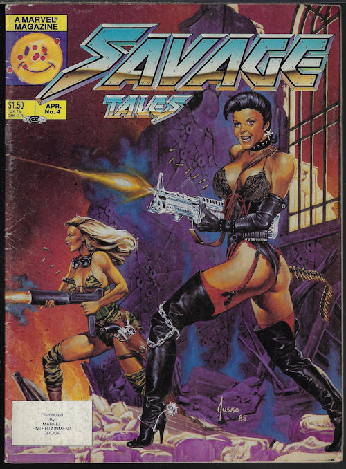 SAVAGE TALES - Savage Tales: April, Apr. No. 4 (1986)