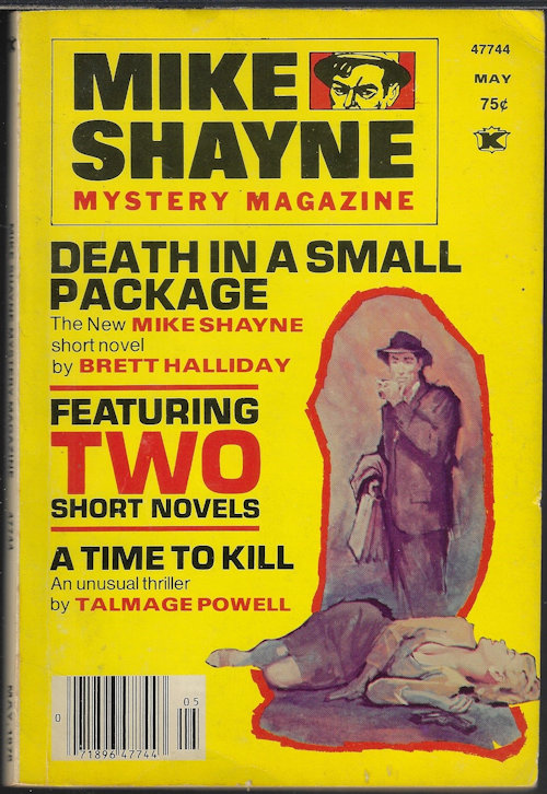 MIKE SHAYNE MYSTERY (BRETT HALLIDAY; TALMAGE POWELL; HERBERT HARRIS; PAULINE C. SMITH; JAMES HOLDING; PHILIP M. MARGOLIN; KATHLEEN HERSHEY; WILLIAM E. CHAMBERS) - Mike Shayne Mystery Magazine: May 1976