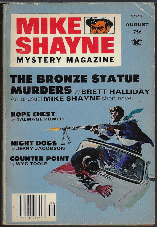 MIKE SHAYNE MYSTERY (BRETT HALLIDAY; JERRY JACOBSON; ROY ARMSTRONG II; WYC TOOLE; TALMAGE POWELL; HERBERT HARRIS; SHARON HERBST; FRANK SISK) - Mike Shayne Mystery Magazine: August, Aug. 1976