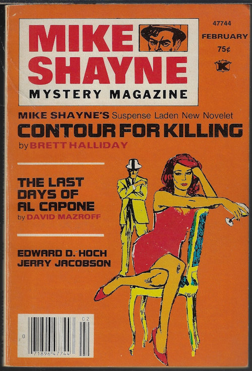 MIKE SHAYNE MYSTERY (BRETT HALLIDAY; DAVID MAZROFF; JERRY JACOBSON; MAX F. HARRIS; EDWARD D. HOCH; RUTH WISSMAN; WILHELMENA RAISBECK) - Mike Shayne Mystery Magazine: February, Feb. 1977