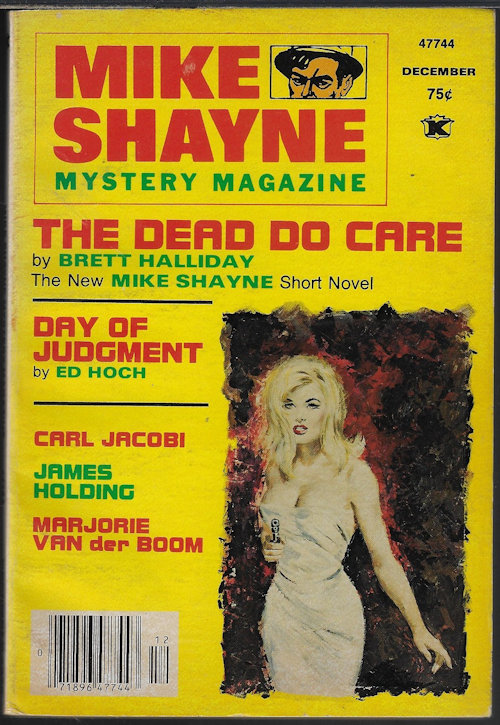 MIKE SHAYNE MYSTERY (BRETT HALLIDAY; ERNEST SAVAGE; EDWARD D. HOCH; VIRGINIA HART; CARL JACOBI; JAMES HOLDING; ROBERT KESSEL; MARJORIE VAN DER BOOM; GIL STERN) - Mike Shayne Mystery Magazine: December, Dec. 1976