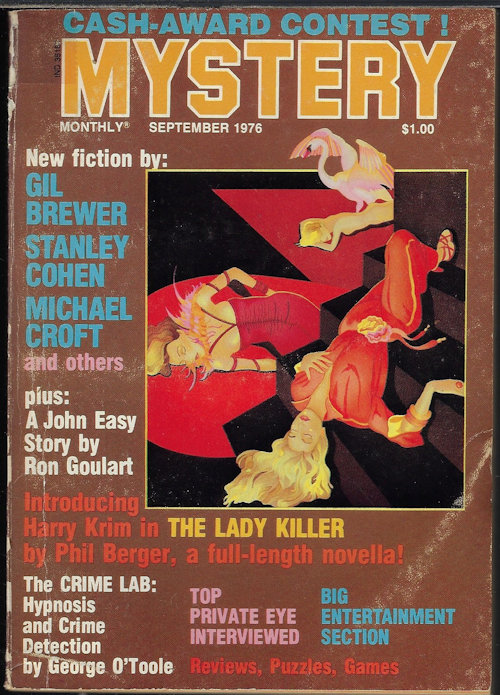 MYSTERY (RON GOULART; GIL BREWER; MICHAEL CROFT; RICH RAINEY; STANLEY COHEN; PHIL BERGER; GEORHE O'TOOLE) - Mystery Monthly Magazine: September, Sept. 1976