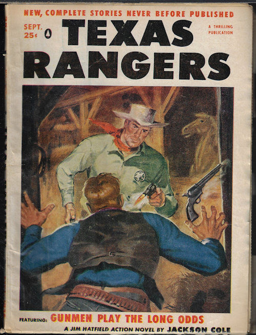 TEXAS RANGERS (JACKSON COLE; ERIC ALLEN; W. J. REYNOLDS; FRED GROVE; JOE ARCHIBALD; TOM VINCENT; ELMER KELTON) - Texas Rangers: September, Sept. 1956