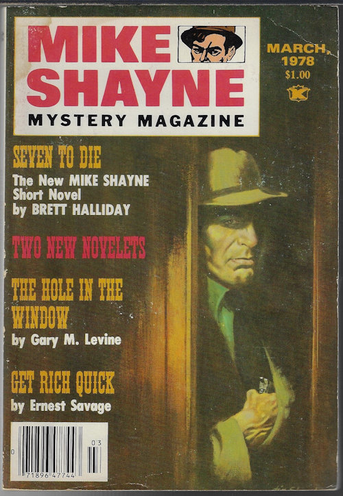 MIKE SHAYNE MYSTERY (BRETT HALLIDAY; GARY M. LEVINE; ERNEST SAVAGE; BOB LAWRENCE; CHARLES HINMAN; MIKE TAYLOR; RONALD POMEROY) - Mike Shayne Mystery Magazine: March, Mar. 1978