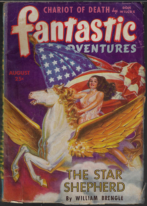 FANTASTIC ADVENTURES (WILLIAM BRENGLE - AKA HOWARD BROWNE; WILLIAM P. MCGIVERN; DON WILCOX; LEROY YERXA; ROBERT BLOCH; HAROLD LAWLOR; TARLETON FISKE - AKA ROBERT BLOCH) - Fantastic Adventures: August, Aug. 1943