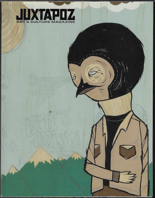 JUXTAPOZ (AJ FOSIK; MICHAEL SIEBEN; GAJIN FUJITA; ANTHONY LISTER; MEAR ONE; KENZO MINAMI) - Juxtapoz Art: #81; October, Oct. 2007