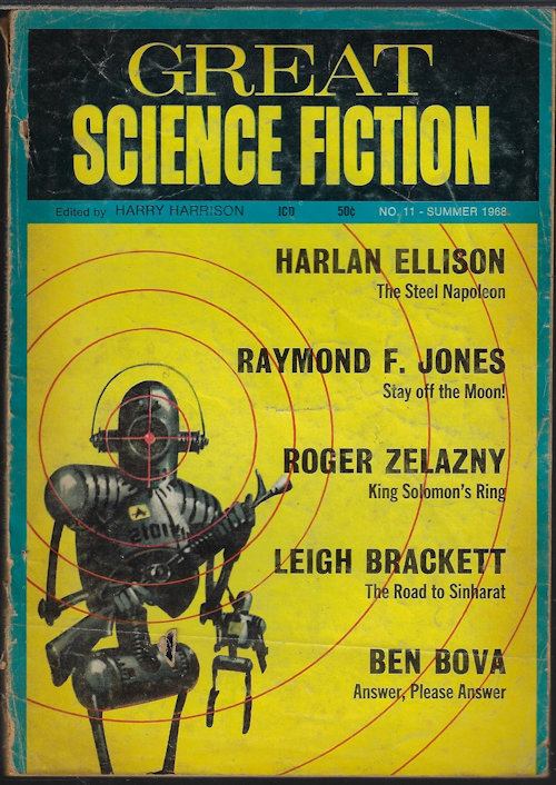 GREAT SCIENCE FICTION (RAYMOND F. JONES; LEIGH BRACKETT; HARLAN ELLISON; BEN BOVA; ROGER ZELAZNY) - Great Science Fiction: No. 11, Summer 1968