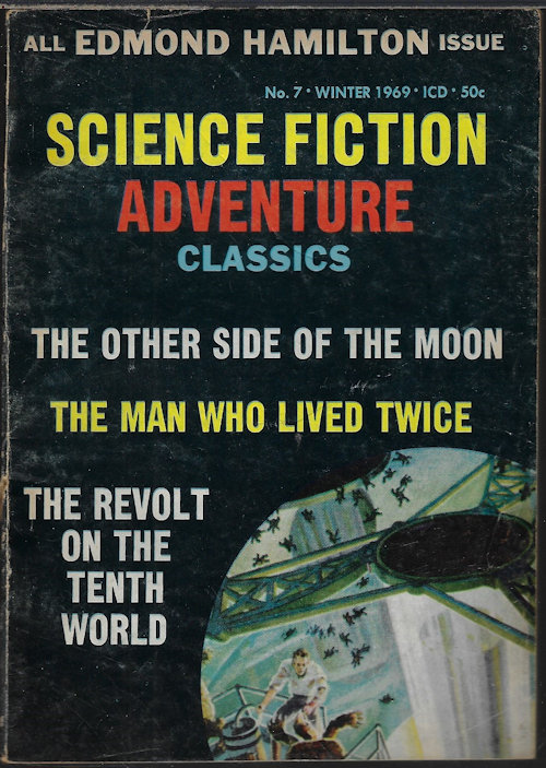 SCIENCE FICTION ADVENTURES CLASSICS (EDMOND HAMILTON) - Science Fiction Adventure Classics: No. 7, Winter 1969