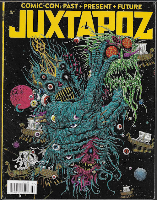 JUXTAPOZ - Juxtapoz Art & Culture Magazine: #150; July 2013