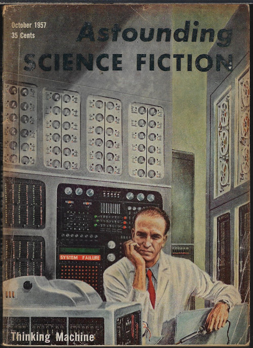 ASTOUNDING (MURRAY LEINSTER; CHRISTOPHER ANVIL; RANDALL GARRETT; ROBERT A. HEINLEIN; ISAAC ASIMOV) - Astounding Science Fiction: October, Oct. 1957 (
