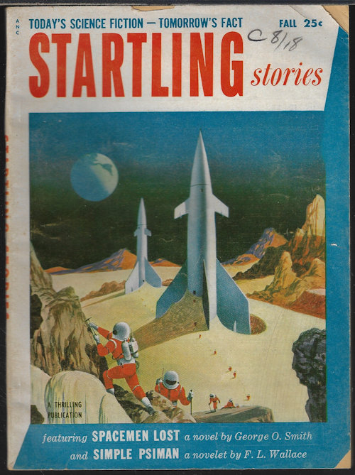 STARTLING (GEORGE O. SMITH; F. L. WALLACE; WILLIAM SAMBROT; MARGARET ST. CLAIR) - Startling Stories: Fall 1954 (