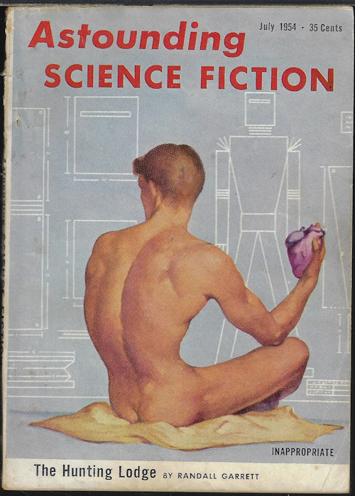 ASTOUNDING (RANDALL GARRETT; ROBERT ABERNATHY; WINSTON MARKS; MORTON KLASS; POUL ANDERSON; GOTTHARD GUNTHER) - Astounding Science Fiction: July 1954