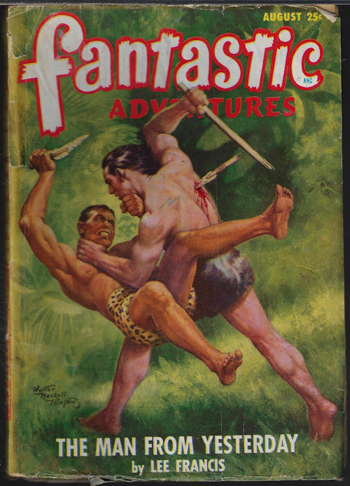 FANTASTIC ADVENTURES (LEE FRANCIS; ENOCH SHARP; RUSSELL E. NIHLEAN; RICHARD CASEY) - Fantastic Adventures: August, Aug. 1948