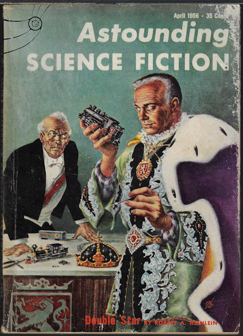ASTOUNDING (ROBERT A. HEINLEIN; ISAAC ASIMOV; ERIC FRANK RUSSELL; ALGIS BUDRYS; LEONARD LOCKHARD) - Astounding Science Fiction: April, Apr. 1956 (