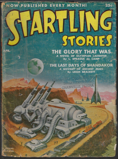 STARTLING (L. SPRAGUE DE CAMP; LEIGH BRACKETT; OLIVER SAARI; CHARLES E. FRITCH; FRANK HERBERT) - Startling Stories: April, Apr. 1952