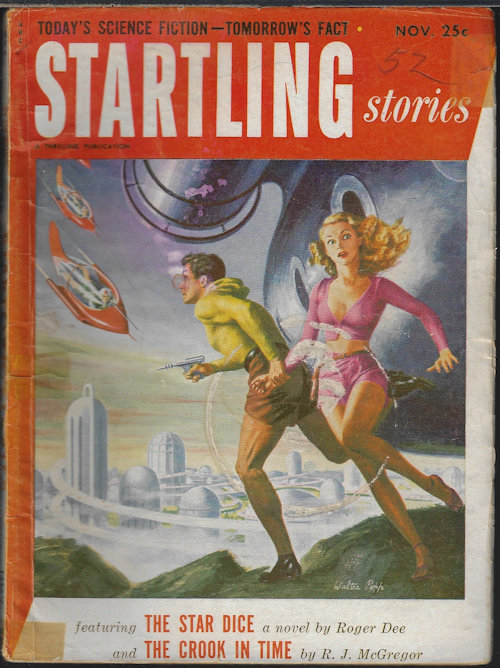 STARTLING (ROGER DEE; R. J. MCGREGOR; JOEL TOWNSLEY ROGERS; L. SPRAGUE DE CAMP; DAVE DRYFOOS) - Startling Stories: November, Nov. 1952