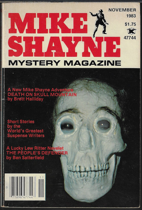 MIKE SHAYNE MYSTERY (BRETT HALLIDAY; BEN SATTERFIELD; DAN J. MARLOWE; BUZZ DIXON; DICK STODGHILL; JERRY JACOBSON; PETER A. HOUGH; A. M. LIGHTNER; JOHN BALL) - Mike Shayne Mystery Magazine: November, Nov. 1983