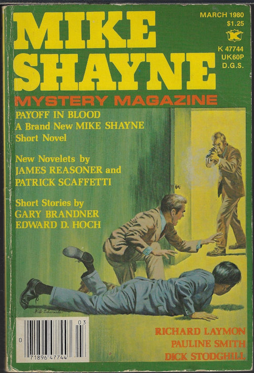 MIKE SHAYNE MYSTERY (BRETT HALLIDAY; JAMES REASONER; PATRICK SCAFFETTI; EDWARD D. HOCH; GARY BRANDNER; RICHARD LAYMON; PAULINE SMITH; DICK STODGHILL; JOHN BALL) - Mike Shayne Mystery Magazine: February, Feb. 1980