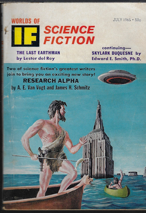 IF (A. E. VAN VOGT & JAMES H. SCHMITZ; D. M. MELTON; LESTER DEL REY; R. A. LAFFERTY; E. E. SMITH, PH.D.) - If Worlds of Science Fiction: July 1965 (