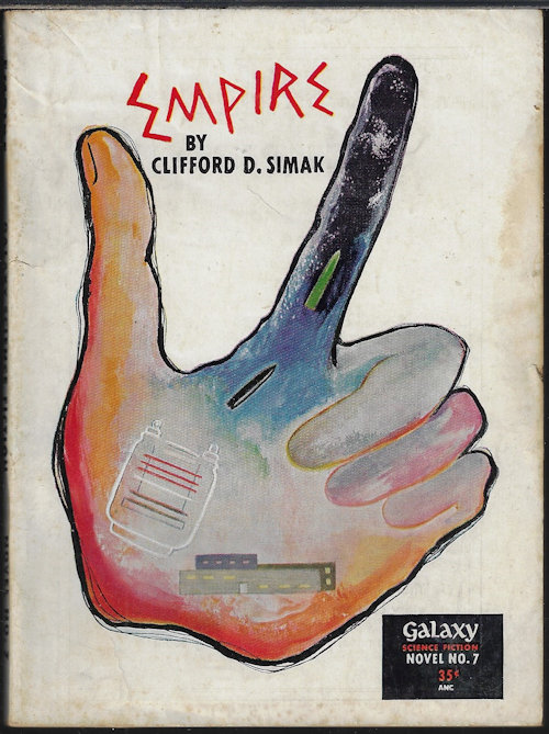 SIMAK, CLIFFORD D. - Empire: Galaxy Science Fiction Novel # 7