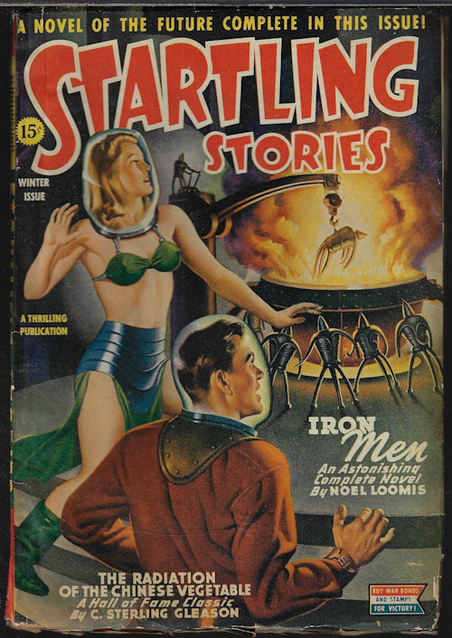 STARTLING (NOEL LOOMIS; FRANK BELKNAP LONG; C. STERLING GLEASON; LESLIE NORTHERN; FORD SMITH) - Startling Stories: Winter 1945