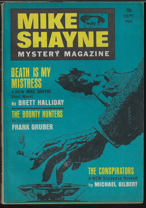 MIKE SHAYNE MYSTERY (BRETT HALLIDAY; MICHAEL KURLAND; DAN ROSS; MICHAEL GILBERT; FRANK GRUBER; BILL PRONZINI; JACK RITCHIE) - Mike Shayne Mystery Magazine: September, Sept. 1968