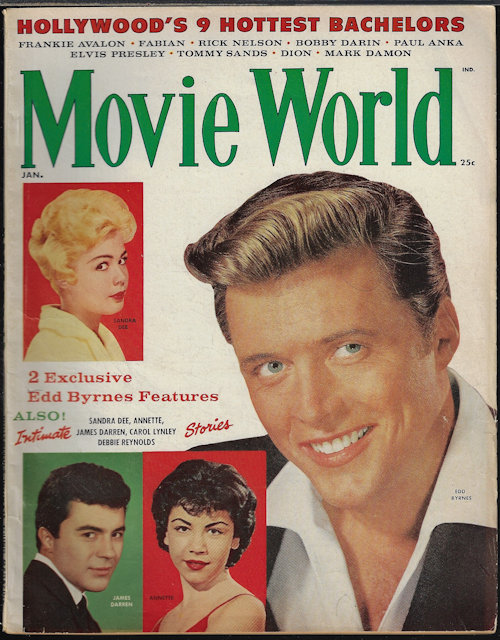 MOVIE WORLD (ANNETT FUNICELLO; DANDRA DEE; JAMES DARREN; DEBBIE REYNOLDS; EDD BYRNES; CAROL LYNLEY; FABIAN; ELVIS PRESELY; RICK NELSON; MORE) - Movie World: January, Jan. 1960