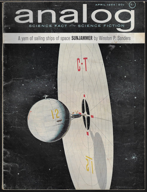 ANALOG (MURRAY LEINSTER; WINSTON P. SANDERS - AKA POUL ANDERSON; GEORGE O. SMITH; ARTHUR PORGES; WALT & LEIGH RICHMOND; MARIO BRAND; BERT KEMPERS) - Analog Science Fact/ Science Fiction: April, Apr. 1964
