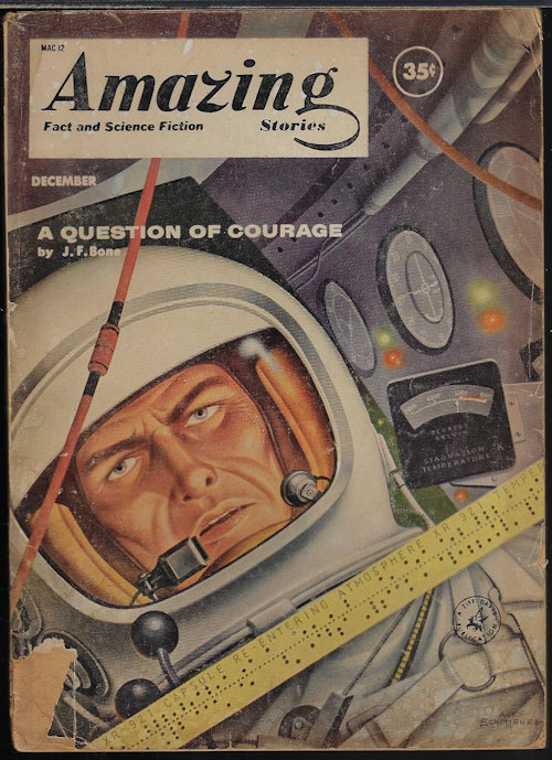 AMAZING (J. F. BONE; JOHN B. HARRIS - AKA JOHN WYNDHAM; MACK REYNOLDS; THEODORE L. THOMAS; SAM MCCLATCHIE, MD; LESTER DEL REY) - Amazing Science Fiction Stories: December, Dec. 1960