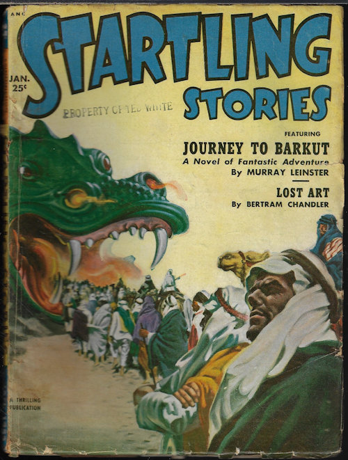 STARTLING (MURRAY LEINSTER; A. BERTRAM CHANDLER; RAYMOND Z. GALLUN; JOHN WYNDHAM; MACK REYNOLDS) - Startling Stories: January, Jan. 1952