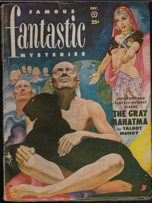 FAMOUS FANTASTIC MYSTERIES (TALBOT MUNDY; ROBERT A. HEINLEIN; MARGARET IRWIN; H. P. LOVECRAFT; PAUL ERNST; MINNA IRVING) - Famous Fantastic Mysteries: December, Dec. 1951 (