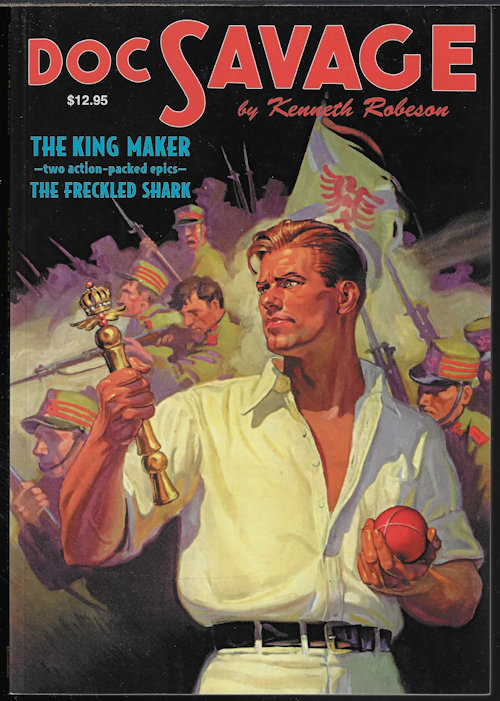 DOC SAVAGE (HAROLD DAVIS & LESTER DENT WRITING AS KENNETH ROBESON) - Doc Savage #19: The King Maker & the Freckled Shark