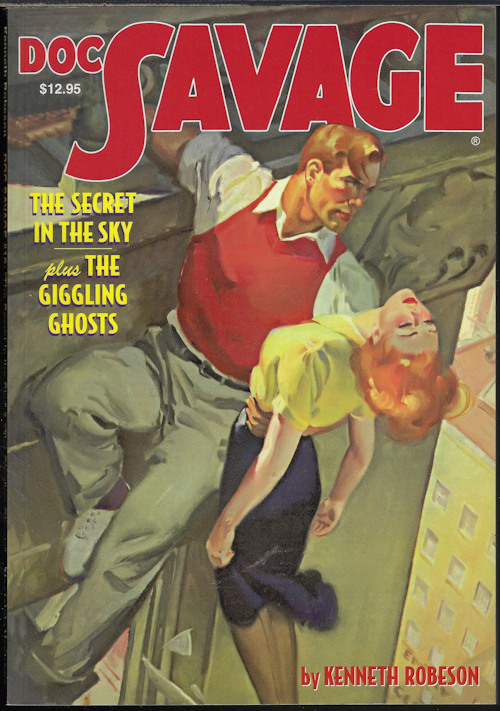 DOC SAVAGE (LESTER DENT WRITING AS KENNETH ROBESON) - Doc Savage #16: The Secret in the Sky & the Giggling Ghosts