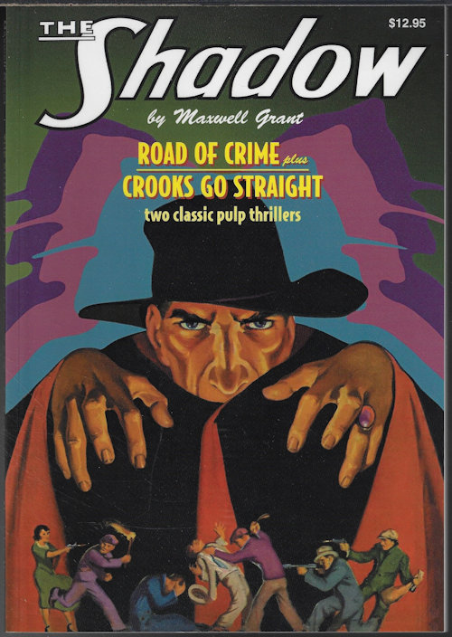 GRANT, MAXWELL [WALTER B. GIBSON] (SHADOW) - The Shadow #11: The Road of Crime & Crooks Go Straight