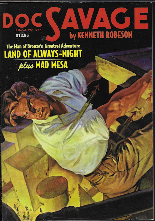 DOC SAVAGE (W. RYERSON JOHNSON & LESTER DENT WRITING AS KENNETH ROBESON) - Doc Savage #4: Land of Always-Night & Mad Mesa
