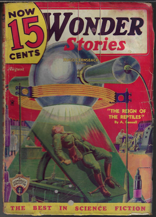 WONDER (HUGO GERNSBACK; A. CONNELL; STANLEY G. WEINBAUM; LESLIE F. STONE; DAVID R. DANIELS; FESTUS PRAGNELL) - Wonder Stories: August, Aug. 1935 (