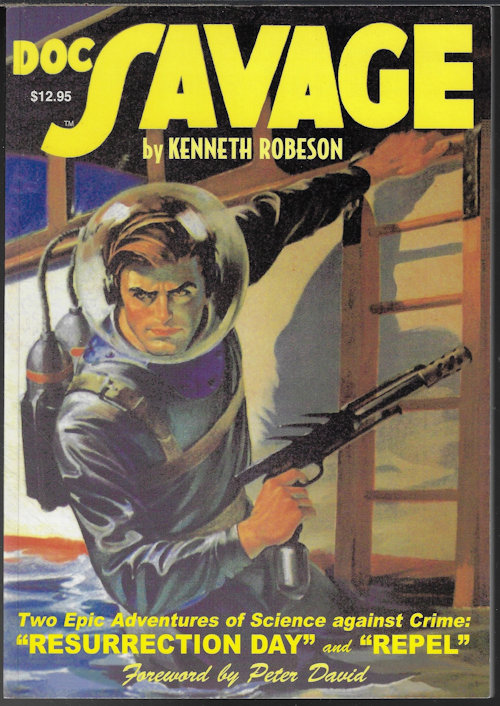 DOC SAVAGE (LESTER DENT WRITING AS KENNETH ROBESON) - Doc Savage #2: Resurrection Day & Repel