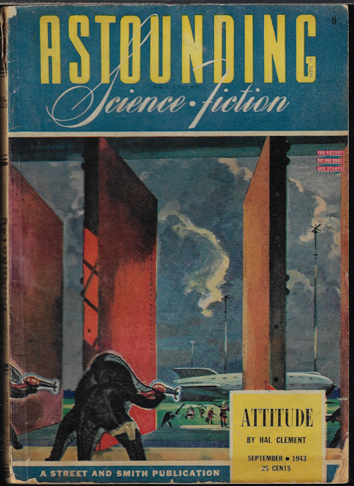ASTOUNDING (C. L. MOORE; A. E. VAN VOGT; RAY BRADBURY; HAL CLEMENT; H. H. HOMES - AKA ANTHONY BOUCHER; WILLY LEY) - Astounding Science Fiction: September, Sept. 1943 (