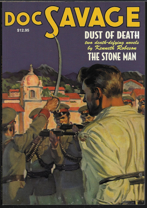 DOC SAVAGE (LESTER DENT WRITING AS KENNETH ROBESON) - Doc Savage #10: Dust of Death & the Stone Man