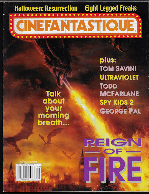 CINEFANTASTIQUE - Cinefantastique: August, Aug. 2002 (Tom Mcmanus, Tom Savini, Eight Legged Freaks, Reign of Fire, Goldmember, George Pal; More)