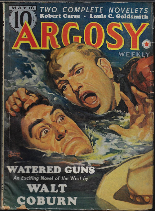 ARGOSY (ROBERT CARSE; STOOKIE ALLEN; WALT COBURN; W. A. WINDAS; JIM KJELGAARD; WILLIAM DU BOIS; LOUIS C. GOLDSMITH; ROBERT ARTHUR) - Argosy Weekly: May 18, 1940