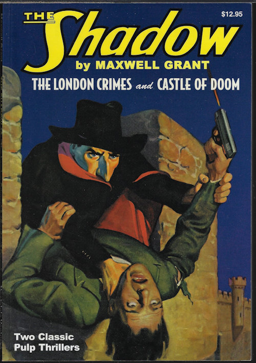 GRANT, MAXWELL [WALTER B. GIBSON] (SHADOW) - The Shadow #8: The London Crimes and Castle of Doom