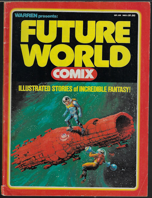FUTURE WORLD COMIX - Future World Comix: #1; September, Sept. 1978