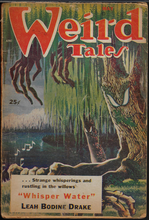 WEIRD TALES (LEAH BODINE DRAKE; JUSTIN DOWLING; DAVID EYNON; DONALD WANDREI; CLARK ASHTON SMITH; AUGUST DERLETH; STANTON A. COBLENTZ; FELIX MARTI IBANEZ; GARNETT REDCLIFFE; PAULINE BOOKER; ADAM HULL SHIRK; PAUL ERNST) - Weird Tales: May 1953