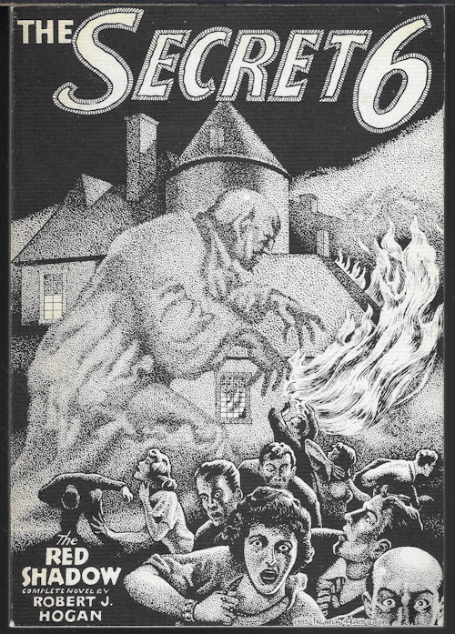 HOGAN, ROBERT J. - The Secret 6: The Red Shadow (Reprints the Secret Six Magazine October, Oct. 1934)